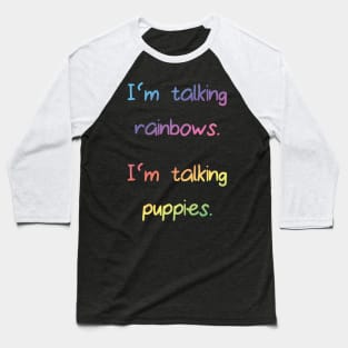 Puppies and rainbows Baseball T-Shirt